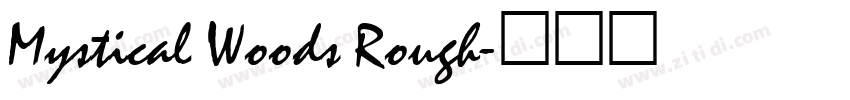Mystical Woods Rough字体转换